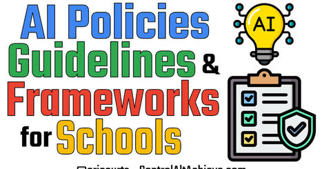 Control Alt Achieve: AI Policies, Guidelines & Frameworks for Schools | E-Learning - Digital Technology in Schools - Distance Learning - Distance Education | Scoop.it