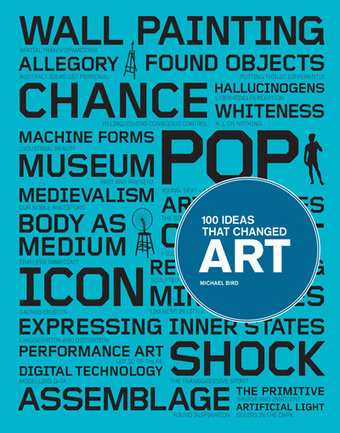 100 Ideas That Changed Art | The Creative Commons | Scoop.it