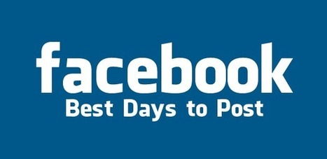 Les meilleurs jours pour poster votre actualit&eacute; sur Facebook | DIGITAL LEARNING | Scoop.it