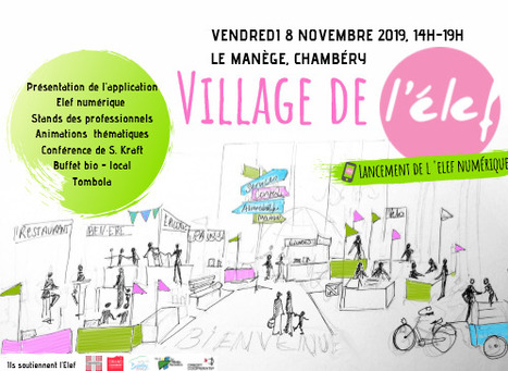 Bulletin de la Transition en Savoie : "Village de l'Elef au Manège, le 08/11 | Ce monde à inventer ! | Scoop.it