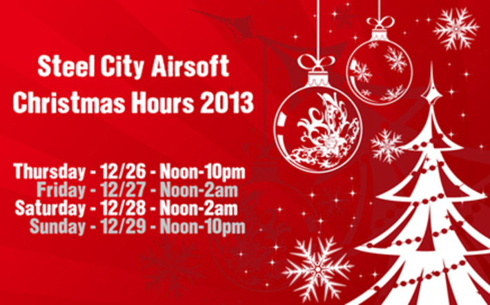 Holiday Hours 2013 at Steel City Airsoft - steelcityairsoft.com | Thumpy's 3D Airsoft & MilSim EVENTS NEWS ™ | Scoop.it