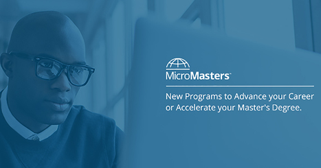 MicroMasters Programs | Advance Your Career & Accelerate Your Masters | A Librarian's MOOC Scrapscoop | Scoop.it