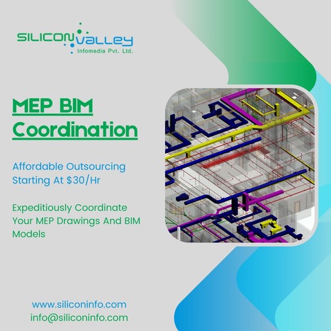 MEP BIM Coordination Provider – Silicon Valley | CAD Services - Silicon Valley Infomedia Pvt Ltd. | Scoop.it