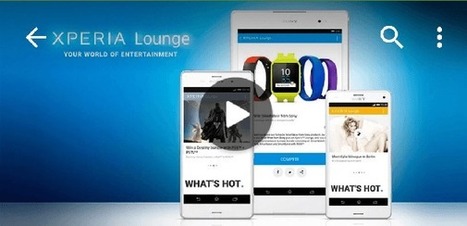 Xperia Lounge 3.3.16 app update brings improved interface | Gizmo Bolt - Exposing Technology, Social Media & Web | Scoop.it