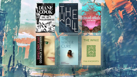 Six Booker Prize-nominated post-apocalyptic books | Writers & Books | Scoop.it
