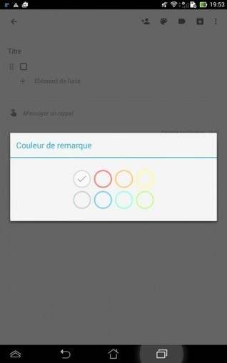 Google Keep : 7 astuces pour mieux prendre des notes - Tablette-Tactile.net | Evernote, gestion de l'information num&eacute;rique | Scoop.it