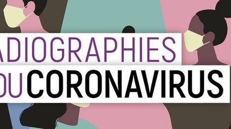 Culture : "Radiographies du coronavirus, chaque jour l'essentiel | Ce monde à inventer ! | Scoop.it