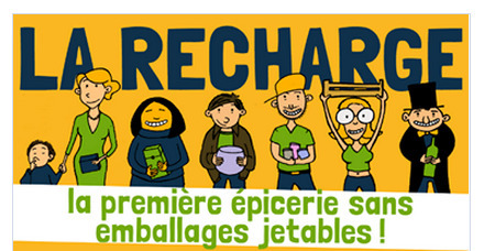 La Recharge : la 1&egrave;re &eacute;picerie en France sans emballages jetables ouvre &agrave; Bordeaux | Vivre et s'installer &agrave; Bordeaux et en Gironde | Scoop.it