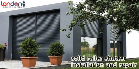 Solid Roller Shutter | London Roller Shutter | Scoop.it
