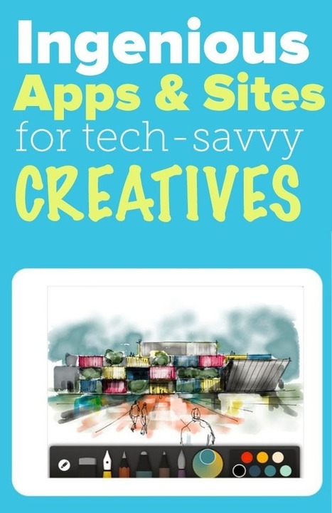 Ten ingenious apps and sites for tech-savvy makers | Creative teaching and learning | Scoop.it