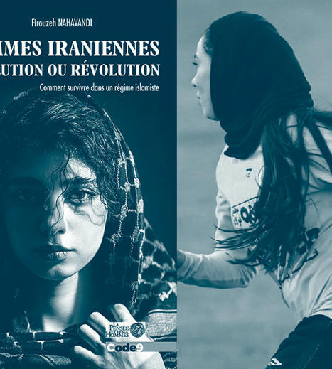 Rencontres de l'iReMMO - Femmes d’Iran, quelles résistances ? - Vendredi 7 mars, 18h30-20h30 | Veille Éducative - L'actualité de l'éducation en continu | Scoop.it