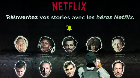 Invitez les héros de Netflix dans vos photos Snapchat | PUBLICITE et Créativité en Version Digitale | Scoop.it