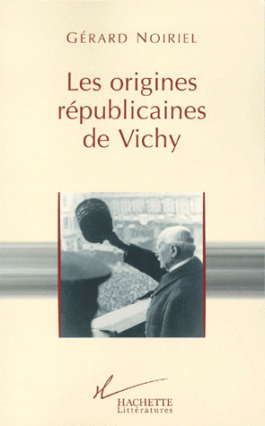 Les origines républicaines de Vichy, article Histoire | Chronique des Droits de l'Homme | Scoop.it