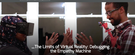 The Limits of Virtual Reality: Debugging the Empathy Machine | MIT | Empathy Movement Magazine | Scoop.it