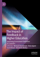 The Impact of Feedback in Higher Education - Improving Assessment Outcomes for Learners | Michael Henderson | Palgrave Macmillan | Higher Education Teaching and Learning | Scoop.it