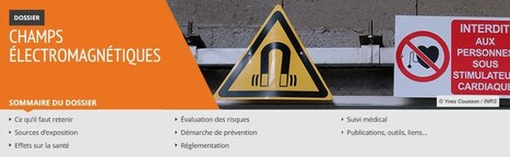 Champs électromagnétiques. Effets sur la santé - Risques - INRS | EntomoScience | Scoop.it