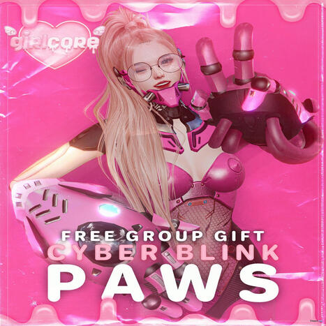 Cyber Blink Paws GIRLCORE Event December 2025 Group Gift by CORE EVENTS | Teleport Hub - Second Life Freebies | Second Life Freebies | Scoop.it
