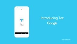 Tez : une application de paiement mobile lanc&eacute;e en Inde par Google. | Mobile & Paiement | Scoop.it