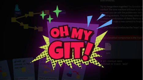 OH MY GIT : Apprendre Git en s'amusant | Time to Learn | Scoop.it