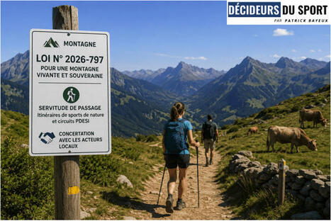 Sports de nature : la loi montagne fait entrer le PDESI dans la servitude d'acc&egrave;s | Strat&eacute;gie de territoires et offices de tourisme | Scoop.it