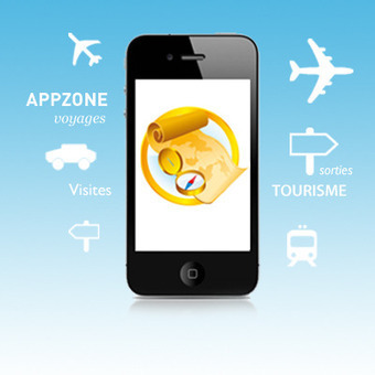 L'AppZone : les applications pour faire du tourisme de qualité | UseNum - Tourisme | Scoop.it