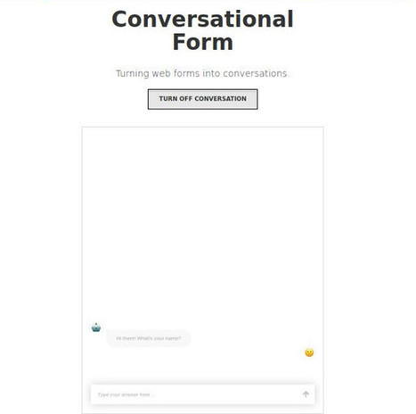 Transformez vos formulaires en conversations avec Conversational Form | Time to Learn | Scoop.it