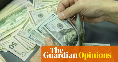 Will the dollar keep its global dominance? The US needs to get its act together | Barry Eichengreen | The Guardian | International Economics: IB Economics | Scoop.it