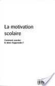 La motivation scolaire | Education & Numérique | Scoop.it