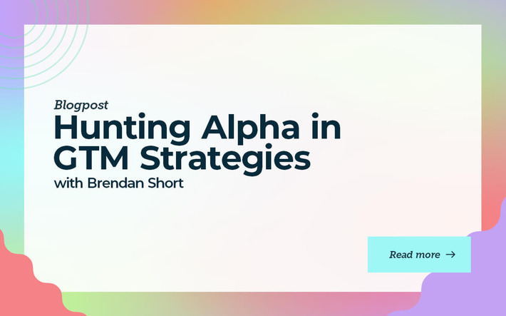 Hunting Alpha in GTM Strategies - Predictable Revenue | The PLG Alert | Scoop.it