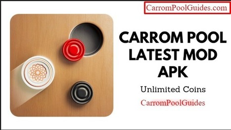 Carrom Pool Mod Apk In Seo Scoop It