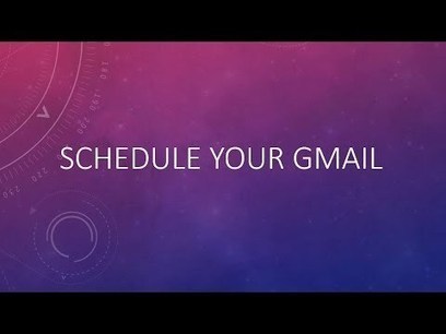 How to Schedule Gmail Messages with a Google Sheet | Education Matters - (tech and non-tech) | Scoop.it