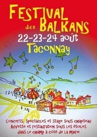 Le Festival des Balkans à Taconnay (Nièvre) | Veille Éducative - L'actualité de l'éducation en continu | Scoop.it