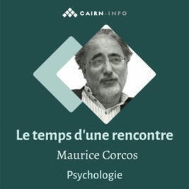 Podcast - La rencontre clinique avec l'adolescent | GRIEPS | Scoop.it