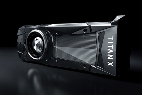 Nvidia lance une nouvelle Titan X, pensée pour l'intelligence artificielle | Libertés Numériques | Scoop.it