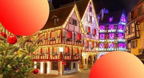 Pourquoi Visiter Colmar Ce Noël Colmar E