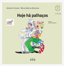 Hoje h&aacute; palha&ccedil;os - de Ant&oacute;nio Torrado e Maria Alberta Men&eacute;res | LIVROS e LEITURA(S) | Scoop.it