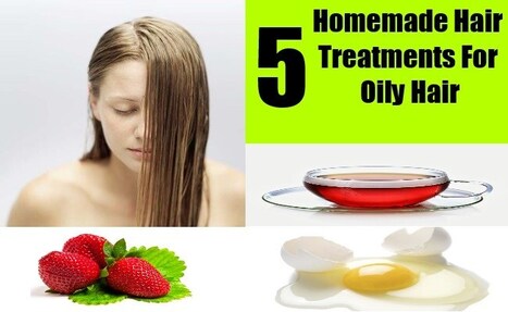 Top 5 Homemade Hair Treatments For Oily Hair