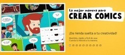 Cómics, diferentes plataformas para trabajar en clase | Las TIC y la Educación | Scoop.it