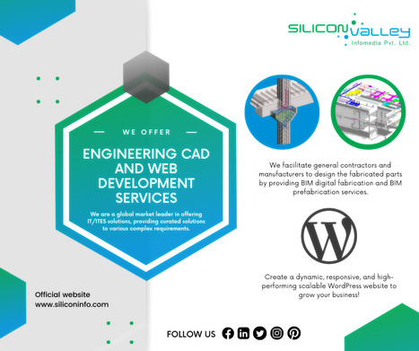 BIM For Digital Prefabrication And Fabrication | Modular BIM Modeling | Wordpress Development | Variety Of Services Under One Roof | CAD Services - Silicon Valley Infomedia Pvt Ltd. | Scoop.it