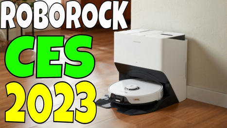 CES 2023 &ndash; Roborock S8 S8+ S8 PRO ULTRA Robot Vacuums & Mops &ndash; Get ready for the BEST! | Technology in Business Today | Scoop.it