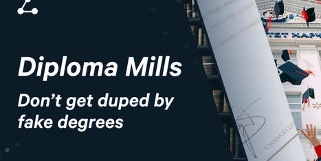 Don't get duped by fake degrees: Diploma mills going strong | Creative teaching and learning | Scoop.it