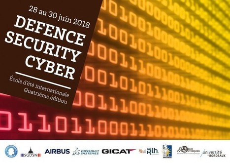 Ouverture des inscriptions à l'école d'été "Defense Security Cyber" | Cybersécurité - Innovations digitales et numériques | Scoop.it