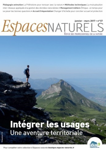 Comment concilier les usages et la biodiversité sur un territoire ? Espaces naturels N°57 | ECOLOGIE - ENVIRONNEMENT | Scoop.it