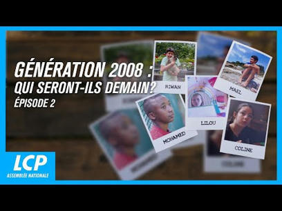 Génération 2008, qui seront-ils demain ? Episode 2 - Documentaire LCP Assemblée nationale [2021, 58 min] | Veille informative du CDIR de Croix-Rouge Compétence Occitanie | Scoop.it