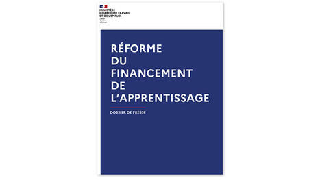 Réforme du financement de l'apprentissage - Dossier de presse | Ministère du Travail | La Revue de presse du SOIP | Scoop.it