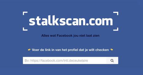 StalkScan - Toutes les informations sur une personne dont vous avez accès que Facebook ne vous montre pas | Time to Learn | Scoop.it