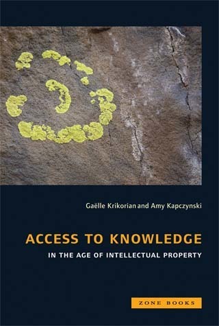 Access to Knowledge in the Age of Intellectual Property | Education & Numérique | Scoop.it
