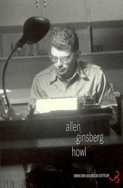Le Secret professionnel du poème « Howl » d’Allen Ginsberg - Arts & Spectacles - France Culture | Le BONHEUR comme indice d'épanouissement social et économique. | Scoop.it
