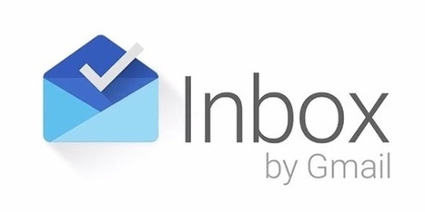 The Complete Review of Inbox by Gmail. | GooglePlus Expertise | Scoop.it