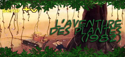 L' Aventure des Plantes | EXPLORATION | Scoop.it
